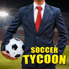 Скачать взлом Soccer Tycoon: Football Game [МОД Menu] на Андроид