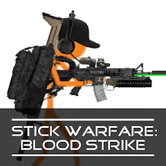 Скачать взлом Stick Warfare: Blood Strike (Стик Варфаре)  [МОД Menu] на Андроид